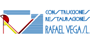 CONSTRUCCIONES Y RESTAURACIONES RAFAEL VEGA S.L.